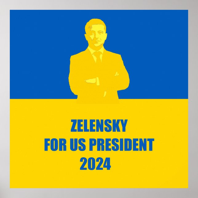 Poster Zelensky for US President 2024 The Best Candidate (Devant)