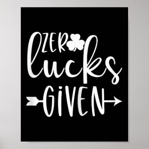 Poster Zéro chance donnée St Patricks Day drôle pour adol