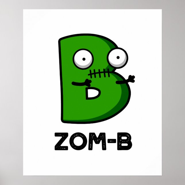 Poster Zom-b Funny Halloween Zombie Alphabet Pun (Devant)