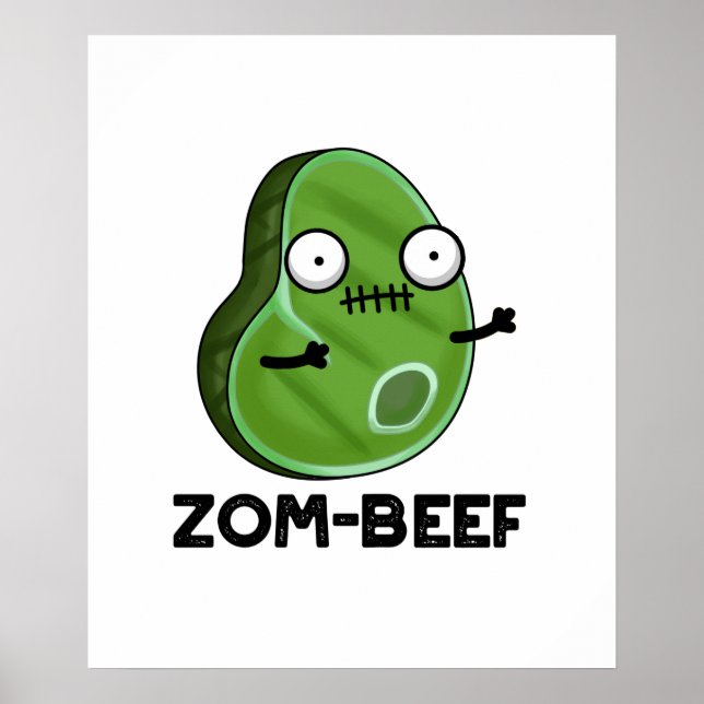 Poster Zom-beef drôle Halloween Zombie Pun de viande Zomb (Devant)