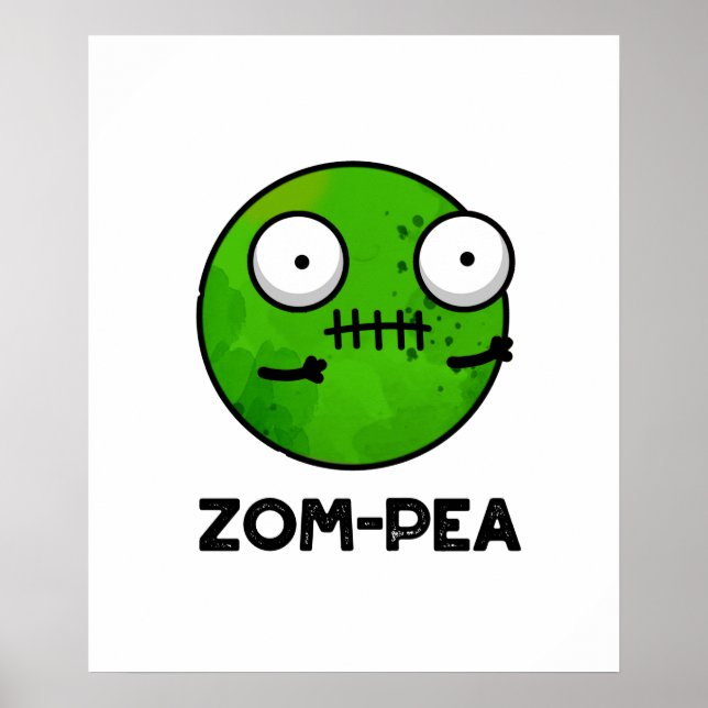 Poster Zom-pea Drôle Halloween Zombie Pea Pun (Devant)