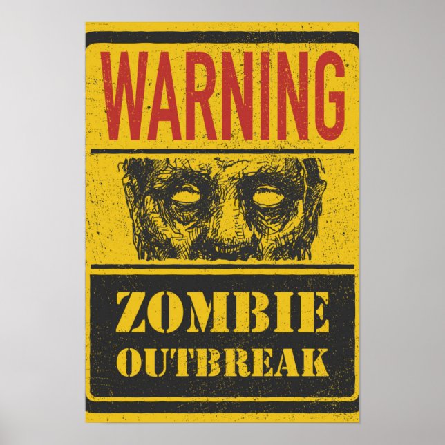 Poster Zombie Outbreak. Sign Board With Zombie (Vorne)
