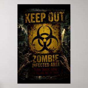 Poster Zone infectée par des zombies – Accès interdit