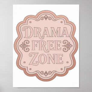 Poster Zone sans drame rose moderne - Texte artistique 3D