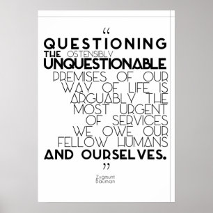 Poster Zygmunt Bauman - Remettre en question l'indiscutab