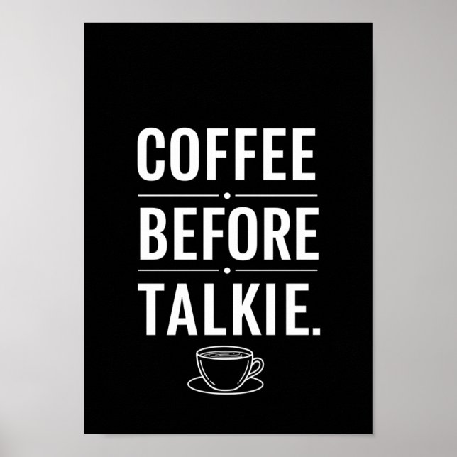 Posters Black and White Funny Quote Print Poster (Vorne)