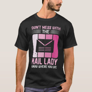 Postfrau nicht mit der Post Lady Rural Ca T-Shirt