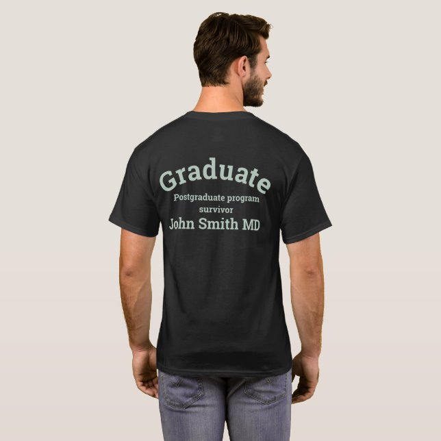 Postgraduate MD doctor program survivor T-Shirt (Schwarz voll)