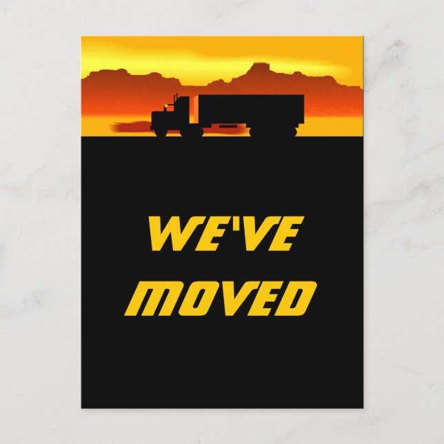 Postkarte Umzug Truck bei Sunset Moved Neue Adress (Vorderseite)