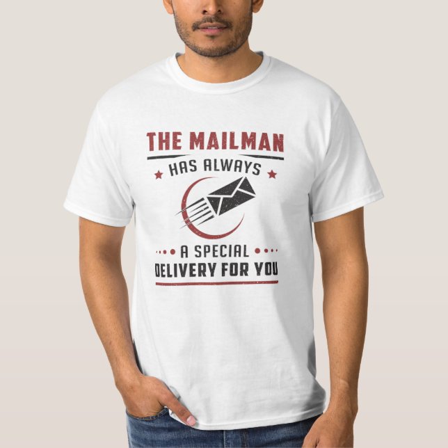 Postman Mailman Day Post Post Job Delivery Geschen T-Shirt (Vorderseite)
