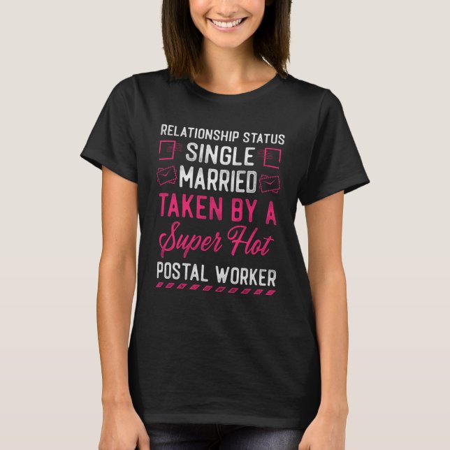 Postman Mailman Girlfriend Relationship Sin T-Shirt (Vorderseite)