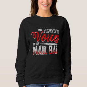 Postman Postman Postal Worker 5 Sweatshirt
