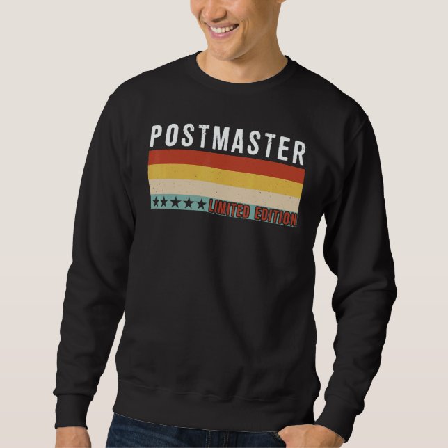 Postmaster Job Title Profession Worker Appreciatio Sweatshirt (Vorderseite)