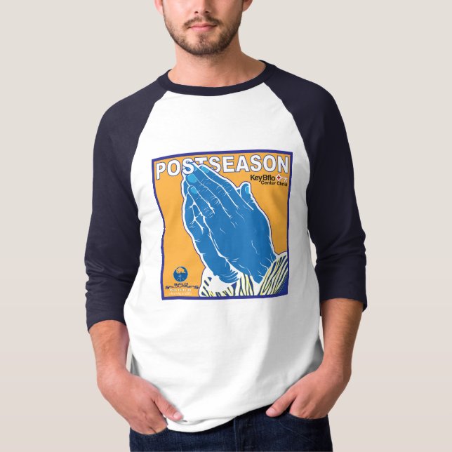 POSTSEASON PRAYERS T-Shirt (Vorderseite)