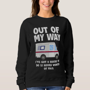 Postzusteller Briefträger Paketbote Sweatshirt