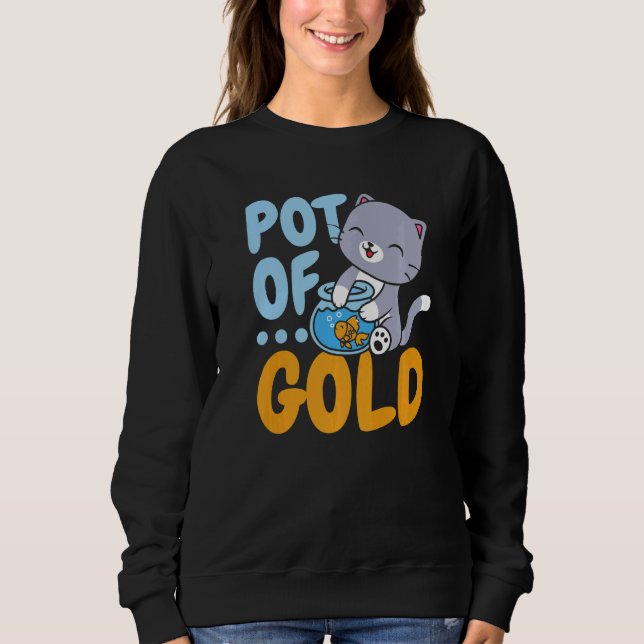 Pot Of Gold Fish Aquarist Fishkeeping Goldfish Sweatshirt (Vorderseite)