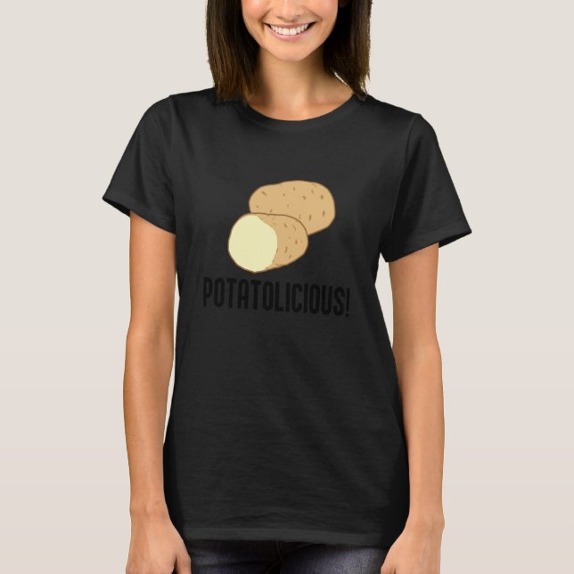 Potatolicious Cute Potato Hobby Chef Food T-Shirt (Vorderseite)