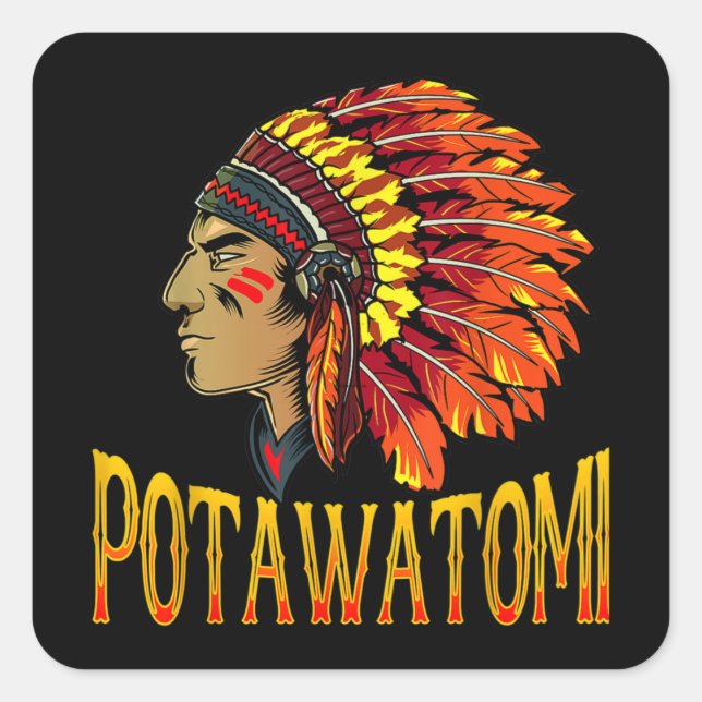 Potawatomi Stamm Indii Potawatomi Herita Quadratischer Aufkleber (Vorderseite)