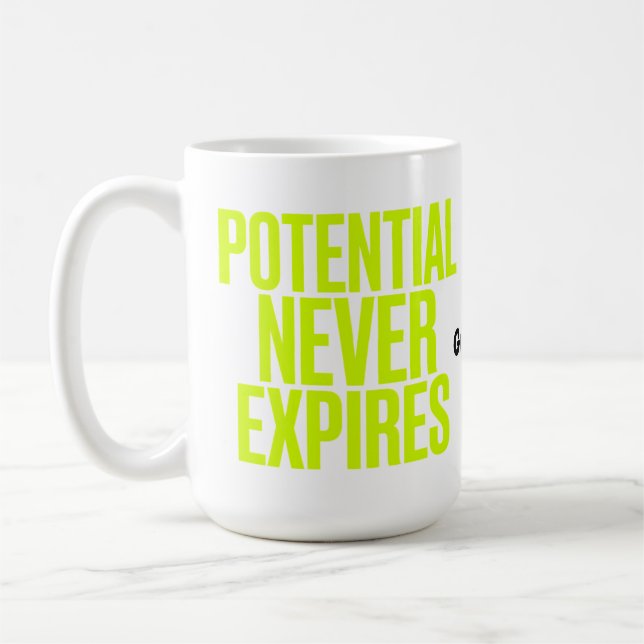 Potential Never Expires Bold Growth Mindset  Kaffeetasse (Links)