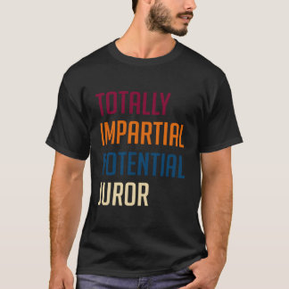 Potenzieller Juror völlig implizit T-Shirt