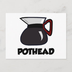 Pothead Postkarte