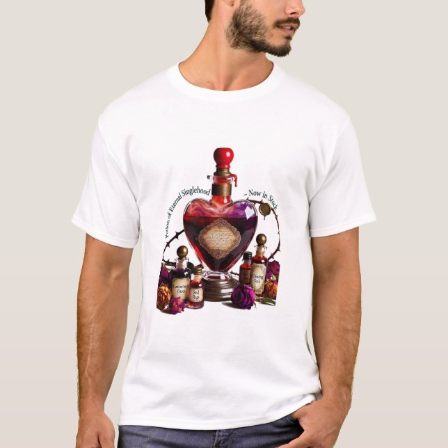 Potion of Eternal Singlehood T-Shirt  (Devant)