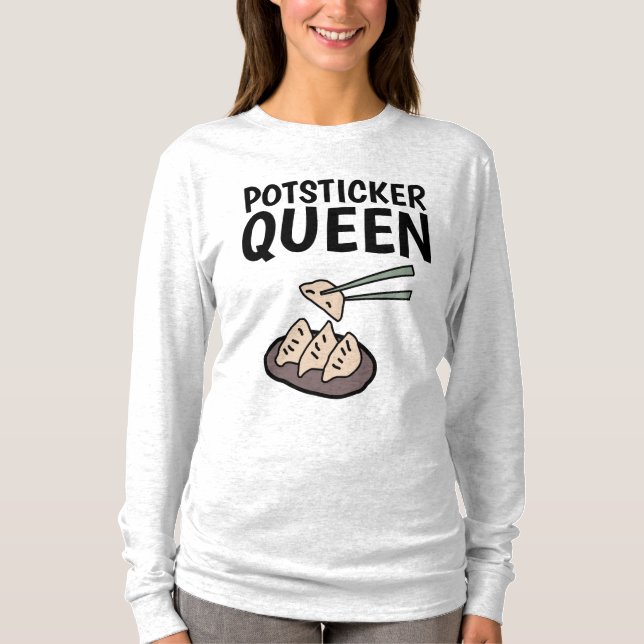 POTSTICKER QUEEN T - Shirt (Vorderseite)