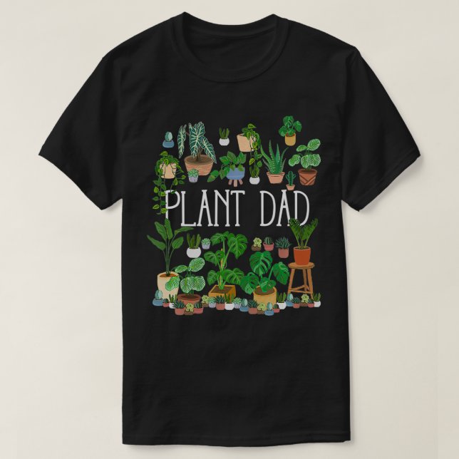 Potted Plant Dad  T-Shirt (Design vorne)