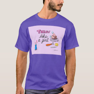 Potterie wie ein Mädchen werfen T-Shirt