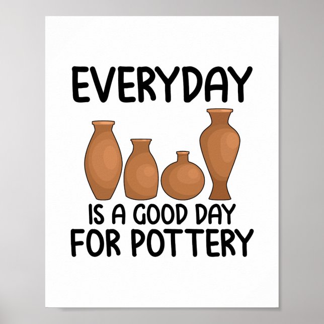 Pottery Hobby | Ceramist Potter Clay Craft Geschen Poster (Vorne)