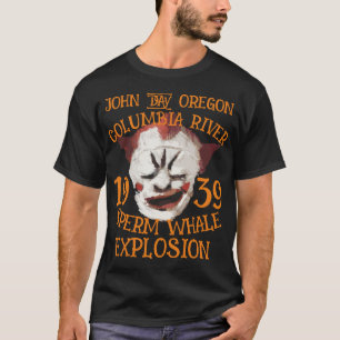 Pottwal Explosion JOHN TAG OREGON KOLUMBIEN T-Shirt
