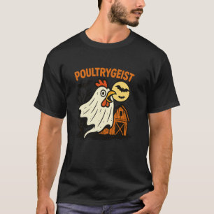 Poultrygeist Lustiges Huhn Gespenst Halloween Wort T-Shirt