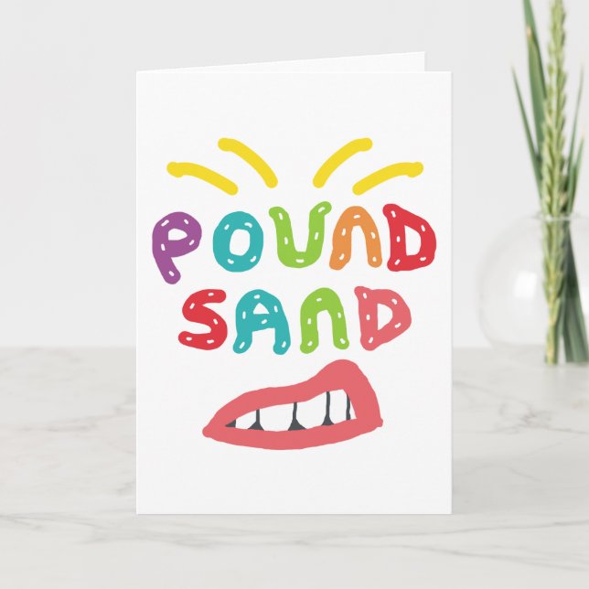 Pound Sand Karte (Vorderseite)
