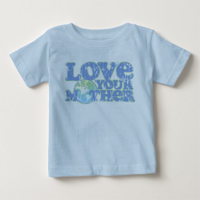 Pour Bébé Aimez votre T-shirt de nourrisson de Terre (Devant)