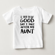 Je prends après mon T-shirt de tante