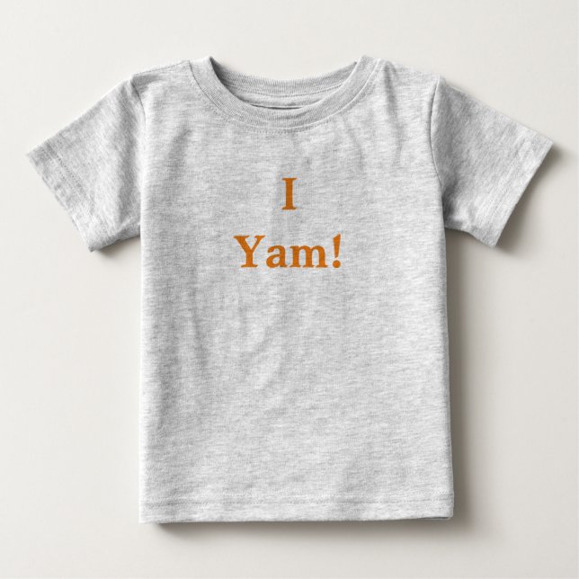 Pour Bébé Je Yam T-Shirt (Devant)