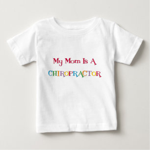 Pour Bébé Ma maman est un T-shirt de chiroprakteur