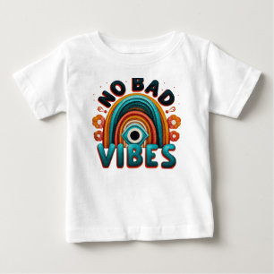 Pour Bébé Pas de mauvaises vibrations. T-Shirt avec design r