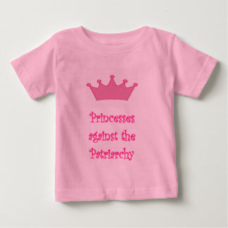 Pour Bébé princesses contre le t-shirt patriarcal
