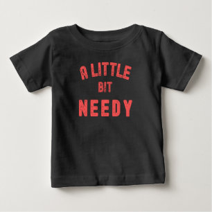 Pour Bébé UN PEU BESOIN - SOINS ET T-shirt AMOUREUX