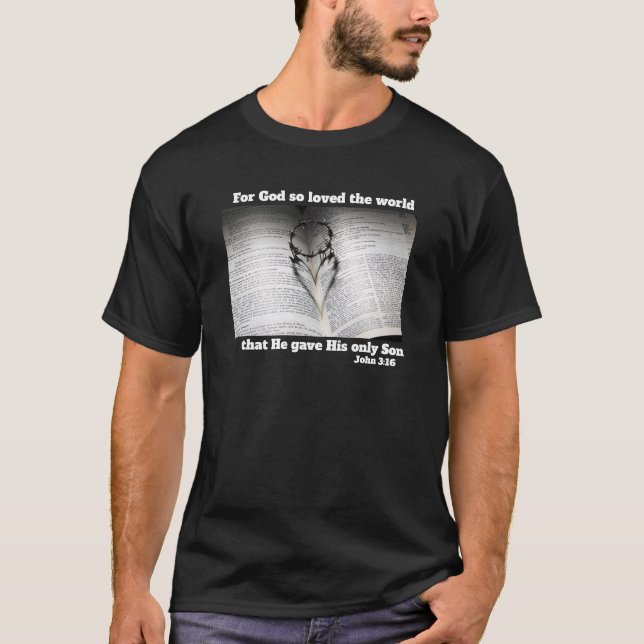 "Pour Dieu a tant aimé le monde..." T-shirt (Devant)