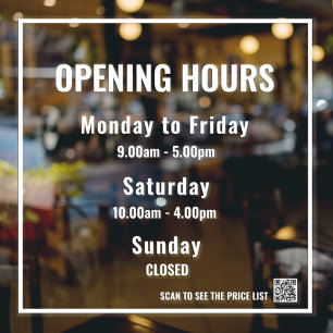 Pour Fenêtre Heures d'ouverture minimales Autocollant de fenêtr