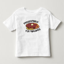 Présentable aux crêpes Toddler T-Shirt