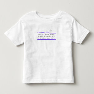 Pour Les Tous Petits Proverbes 22:6 Christian Toddler T-Shirt