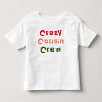 T-shirt Crazy Cousin Crew