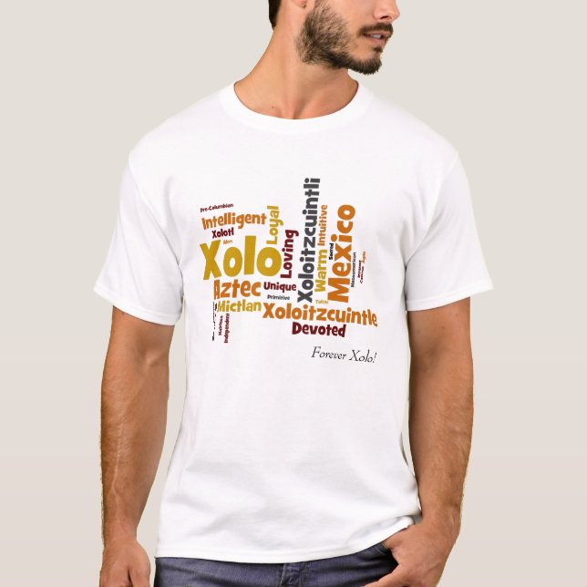 Pour toujours T-shirt de nuage de mot de Xolo (Devant)