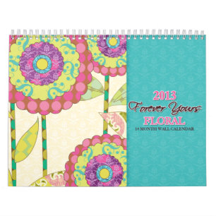 Pour toujours vôtre calendrier mural floral de