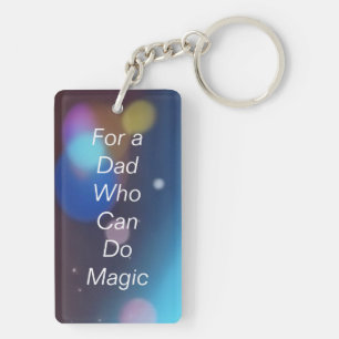 Pour un papa qui peut faire la magie