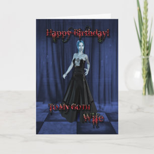 Pour une épouse de Goth, une carte d'anniversaire