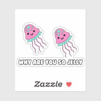 Pourquoi si Jelly Custom-Cut Vinyl Sticker